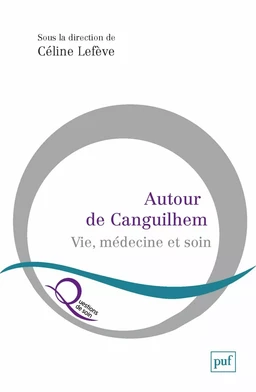 Autour de Canguilhem