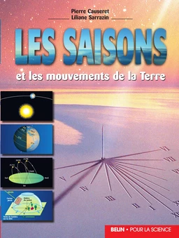 Les saisons et les mouvements de la Terre