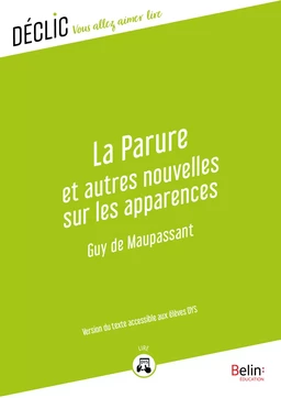 La Parure et autres nouvelles sur les apparences - DYS