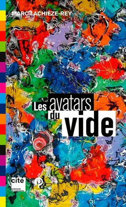 Les Avatars du vide