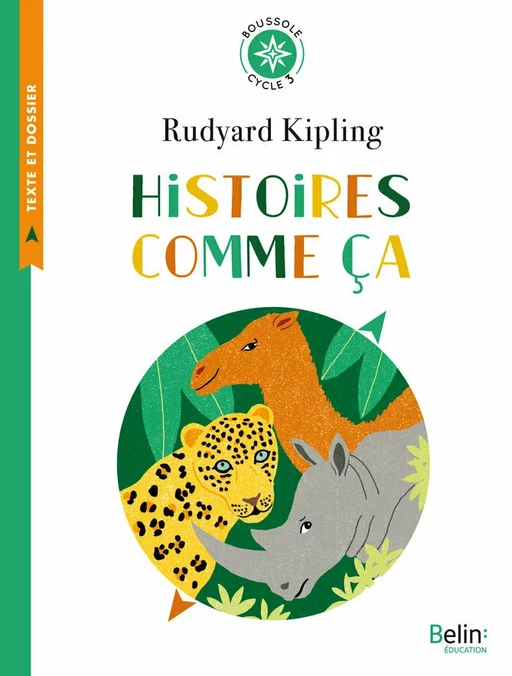 Histoires comme ça - Rudyard Kipling - Humensis