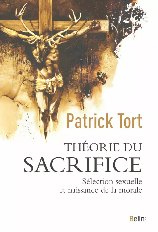 Théorie du sacrifice - Patrick Tort - Humensis