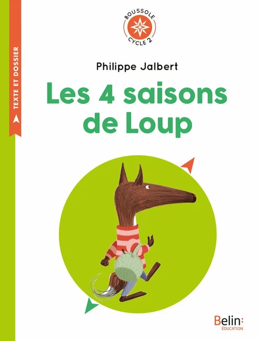 Les 4 saisons de Loup - Philippe Jalbert - Humensis