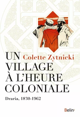 Un village à l'heure coloniale