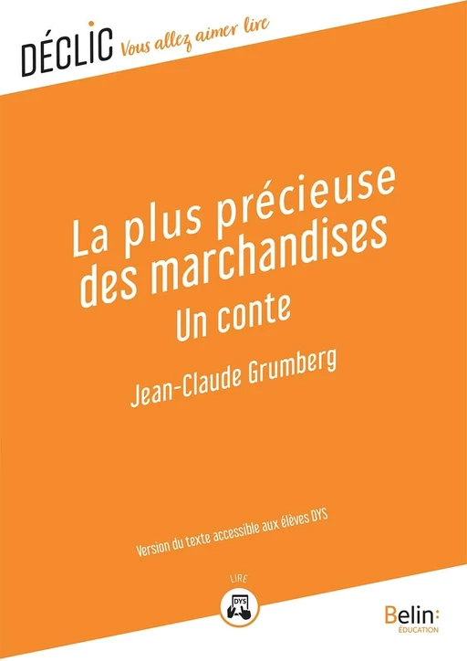 La plus précieuse des marchandises - DYS - Jean-Claude Grumberg - Humensis