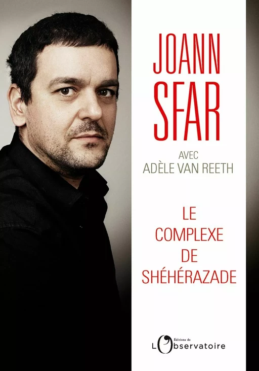 Le Complexe de Shéhérazade - Joann Sfar, Adèle van Reeth - Humensis