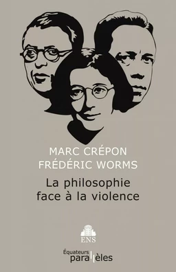 La philosophie face à la violence