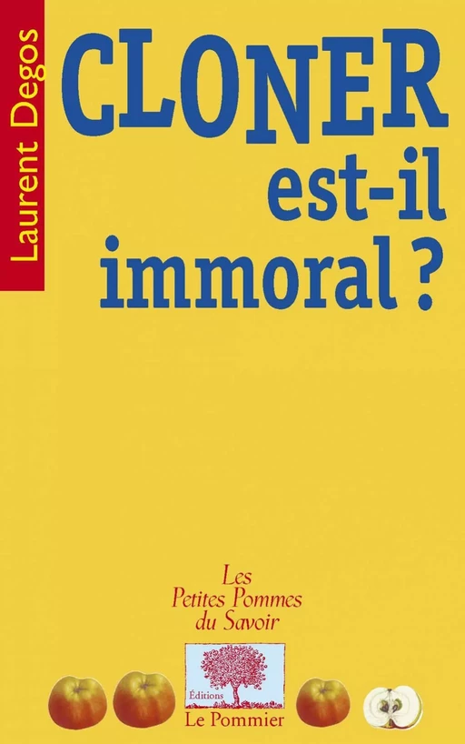 Cloner est-il immoral ? - Laurent Degos - Humensis