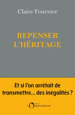 Repenser l'héritage