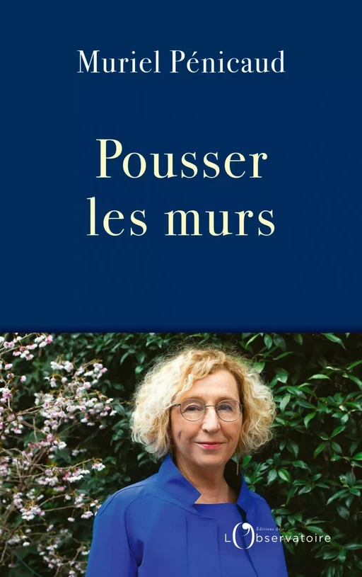 Pousser les murs - Muriel Pénicaud - Humensis