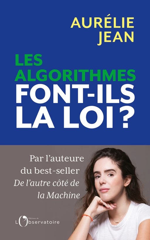 Les algorithmes font-ils la loi ? - Aurélie Jean - Humensis