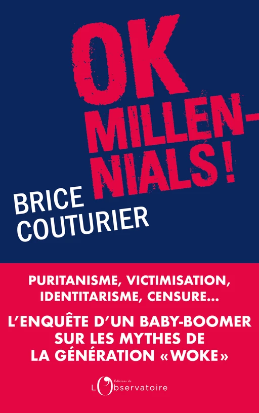 Ok Millennials ! - Brice Couturier - Humensis