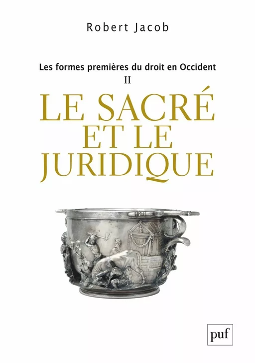 Les formes premières du droit en Occident. II - Robert Jacob - Humensis