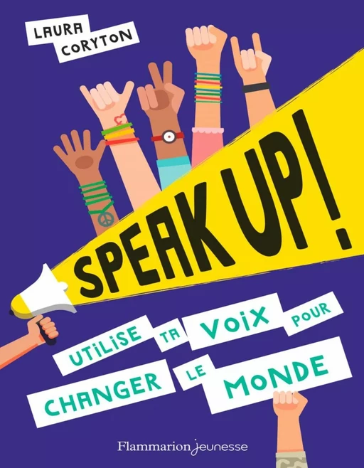 Speak up ! - Laura Coryton - Flammarion jeunesse