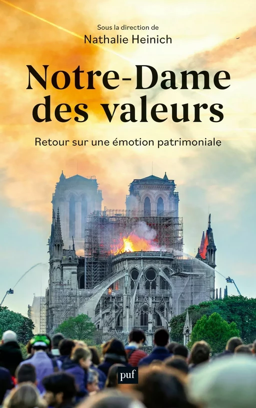 Notre-Dame des valeurs - Nathalie Heinich - Humensis