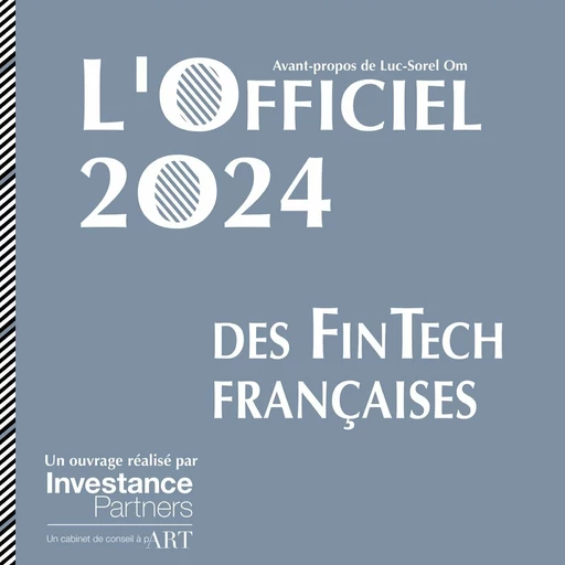 L'officiel 2024 des FinTech françaises - Investance Partners - Publishroom