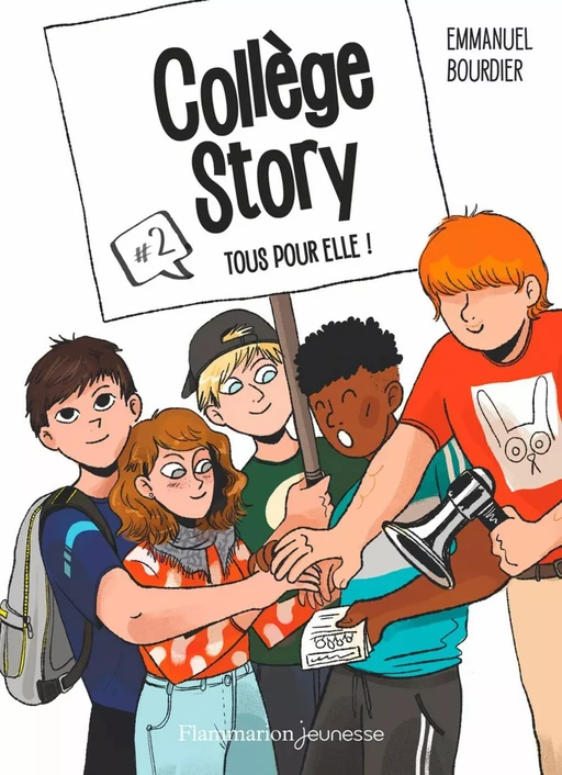 Collège Story #2 - Tous pour elle ! - Emmanuel Bourdier - Flammarion jeunesse