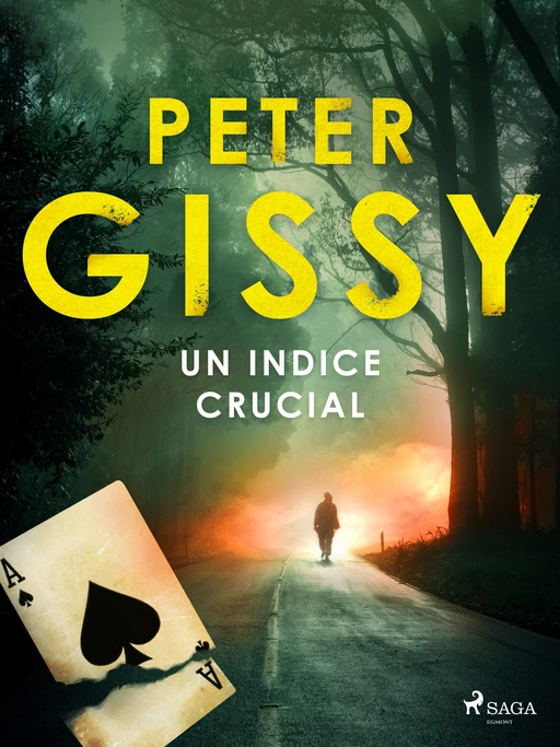 Un indice crucial - Peter Gissy - Saga Egmont French