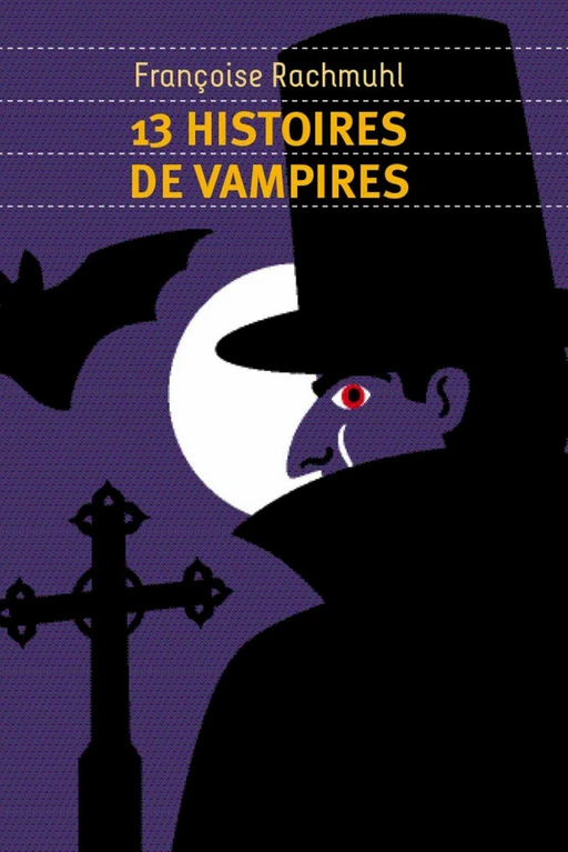 13 histoires de vampires - Françoise Rachmuhl - Flammarion jeunesse