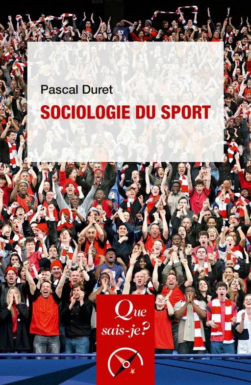 Sociologie du sport - Pascal Duret - Humensis