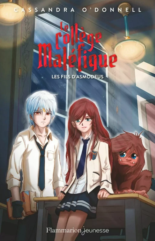 Le collège maléfique (Tome 2) - Le fils d'Asmodeus - Cassandra O'Donnell - Flammarion jeunesse