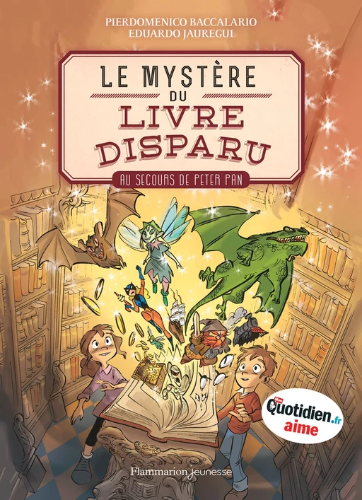 Le Mystère du livre disparu (Tome 1) -  Au secours de Peter Pan - Pierdomenico Baccalario, Eduardo Jáuregui - Flammarion jeunesse