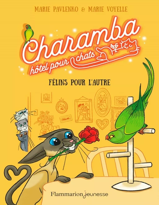 Charamba, hôtel pour chats (Tome 2) - Félins pour l'autre - Marie Pavlenko - Flammarion jeunesse