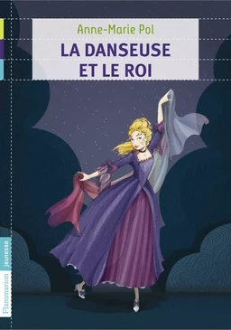 La Danseuse et le Roi