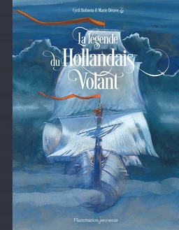 La légende du Hollandais Volant