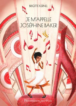 Je m'appelle Joséphine Baker