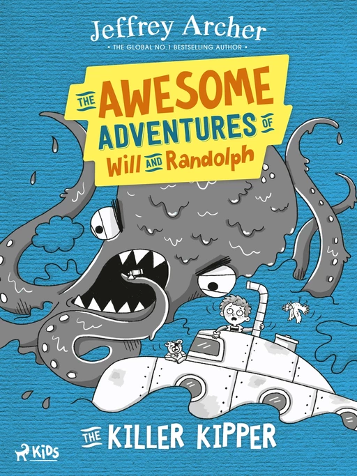 The Awesome Adventures of Will and Randolph: The Killer Kipper - Jeffrey Archer - Saga Egmont International