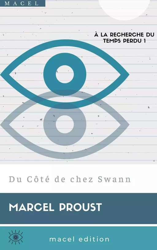 Du Côté de chez Swann - Marcel Proust - Bookelis