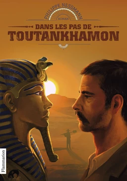 Dans les pas de Toutankhamon