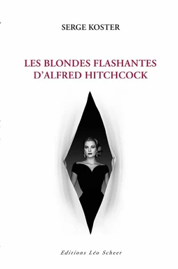 Les blondes flashantes d'Alfred Hitchcock