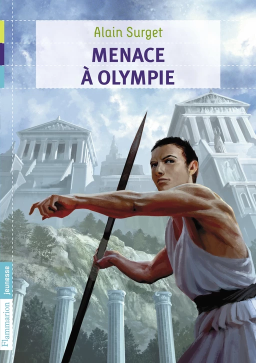 Menace à Olympie - Alain Surget - Flammarion jeunesse