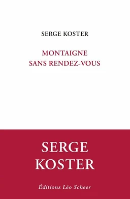 Montaigne sans rendez-vous