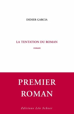 La Tentation du roman