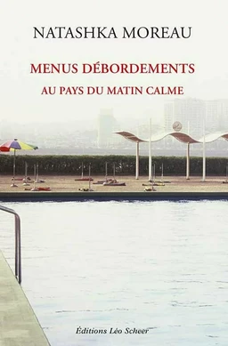 Menus débordements au pays du Matin calme