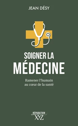 Soigner la médecine