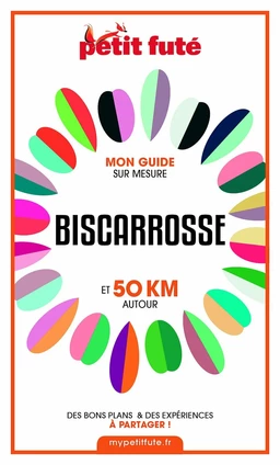 BISCARROSSE ET 50 KM AUTOUR 2021 Carnet Petit Futé