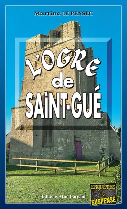 L'ogre de Saint-Gué