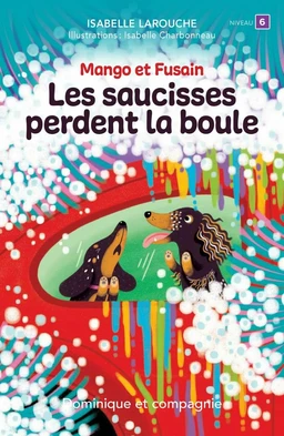 Les saucisses perdent la boule