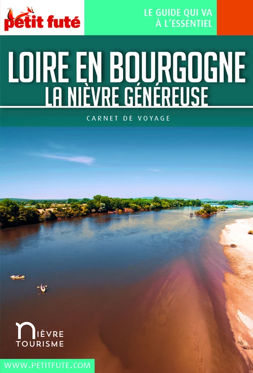 LOIRE EN BOURGOGNE 2020/2021 Carnet Petit Futé - Dominique Auzias, Jean-Paul Labourdette - Petit Futé