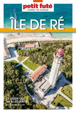 ÎLE DE RÉ 2024 Carnet Petit Futé