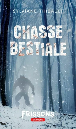 Chasse bestiale