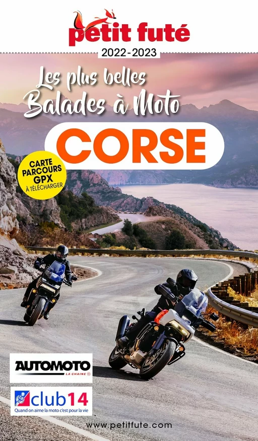 CORSE À MOTO 2022/2023 Petit Futé - Dominique Auzias, Jean-Paul Labourdette - Petit Futé