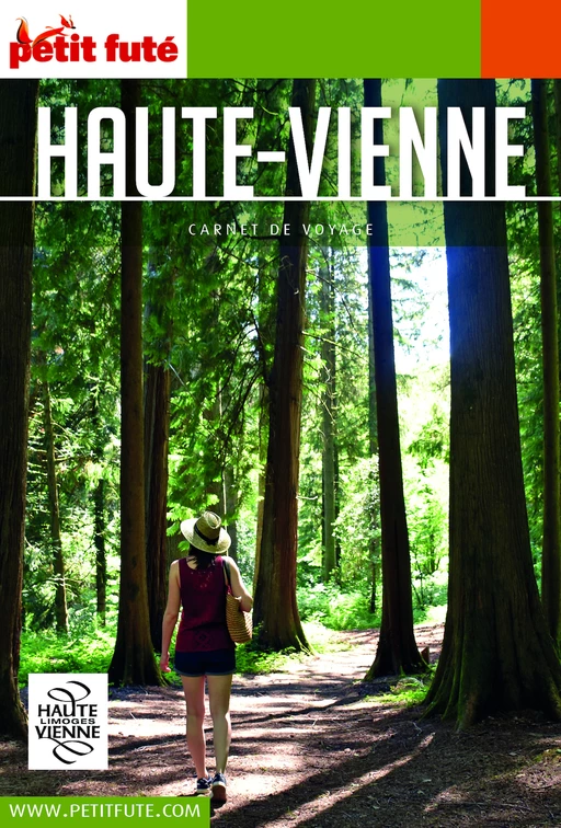 HAUTE-VIENNE 2021/2022 Carnet Petit Futé - Dominique Auzias, Jean-Paul Labourdette - Petit Futé