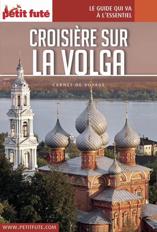 CROISIÈRE SUR LA VOLGA 2017 Carnet Petit Futé - Dominique Auzias, Jean-Paul Labourdette - Petit Futé