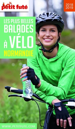 BALADES À VÉLO NORMANDIE 2018/2019 Petit Futé