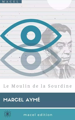 Le Moulin de la Sourdine